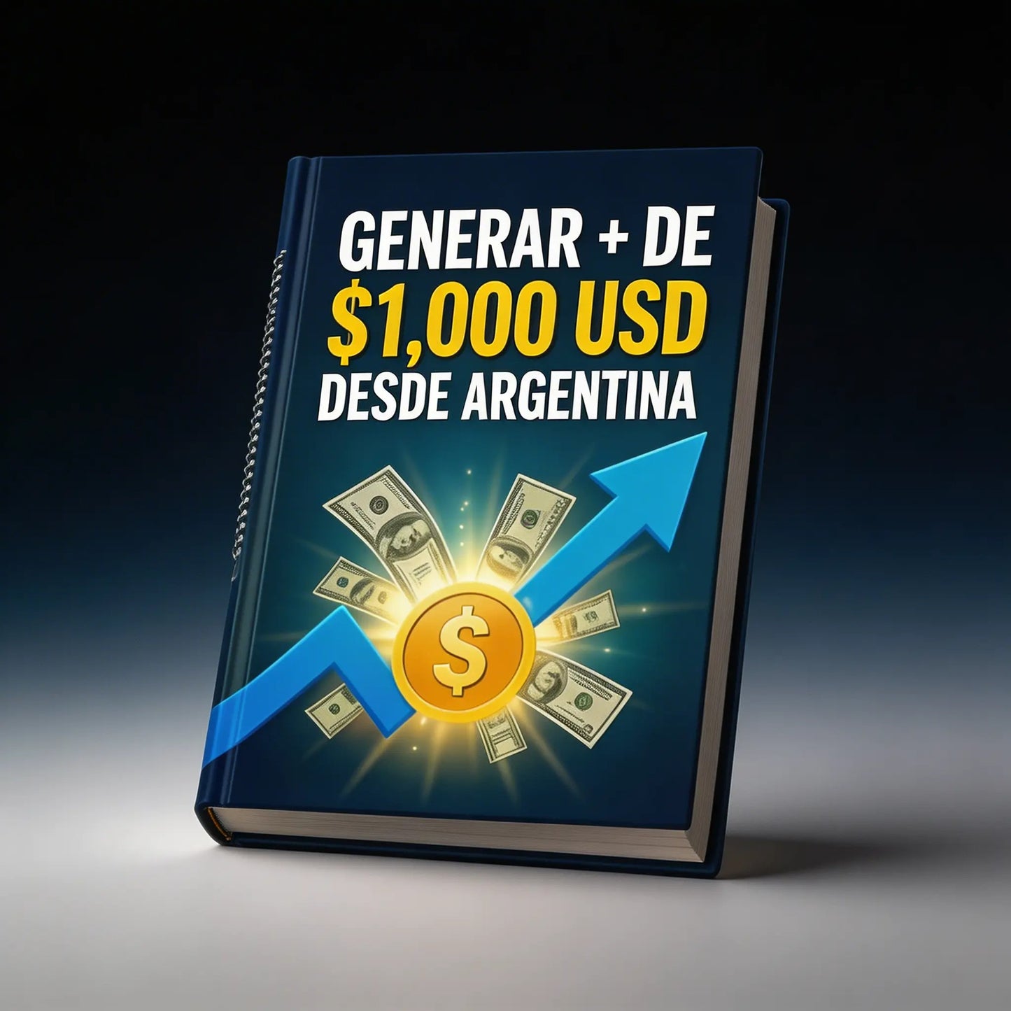 Cómo generar + de $1.000USD desde Argentina